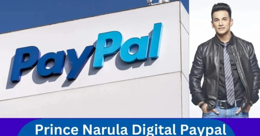 prince narula digital paypal